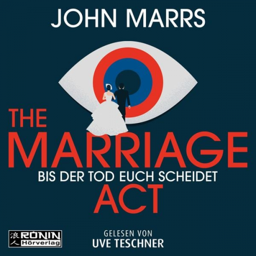 John Marrs - The Marriage Act