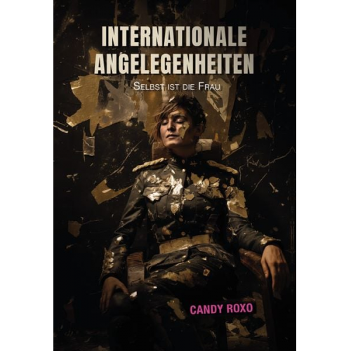 Candy Roxo - Internationale Angelegenheiten