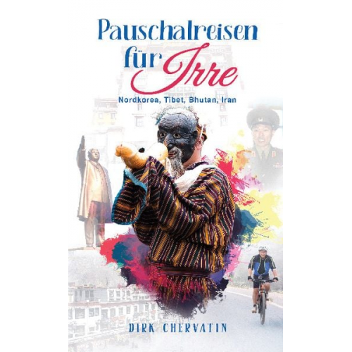 Dirk Chervatin - Pauschalreisen für Irre