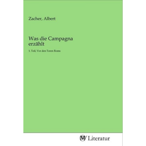 Was die Campagna erzählt