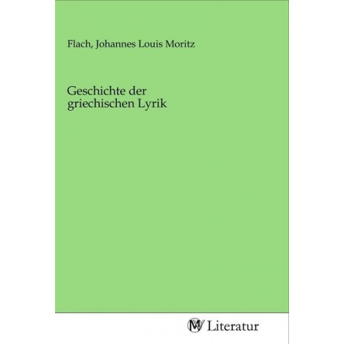 Geschichte der griechischen Lyrik