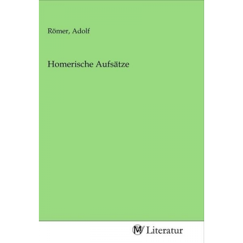 Homerische Aufsätze