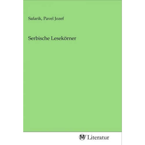 Serbische Lesekörner