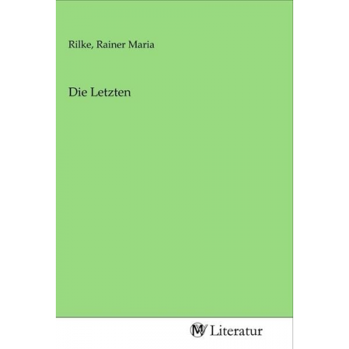 Die Letzten