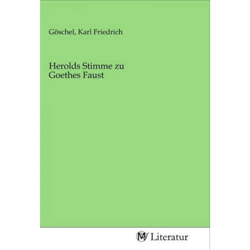 Herolds Stimme zu Goethes Faust