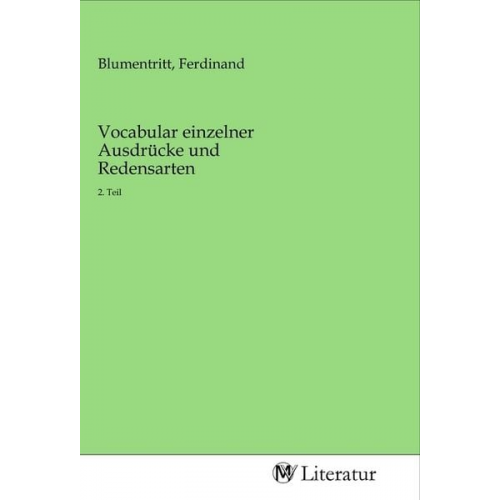 Vocabular einzelner Ausdrücke und Redensarten