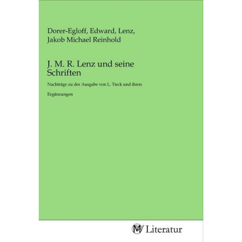 J. M. R. Lenz und seine Schriften