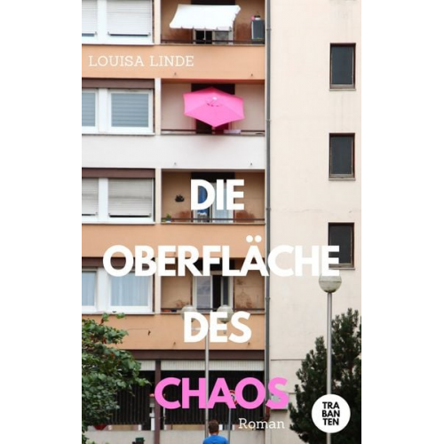 Louisa Linde - Die Oberfläche des Chaos