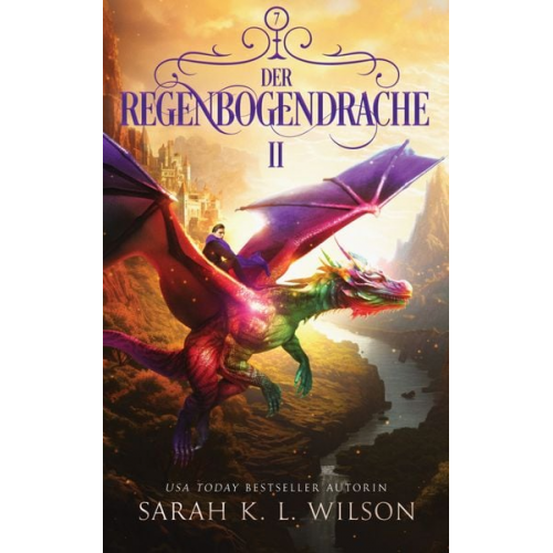 Sarah K. L. Wilson Fantasy Bücher Winterfeld Verlag - Der Regenbogendrache 2