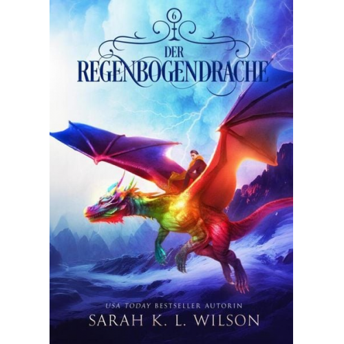 Sarah K. L. Wilson Fantasy Bücher Winterfeld Verlag - Der Regenbogendrache