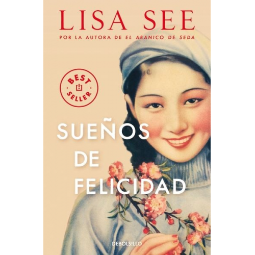 Lisa See - Sueños de felicidad