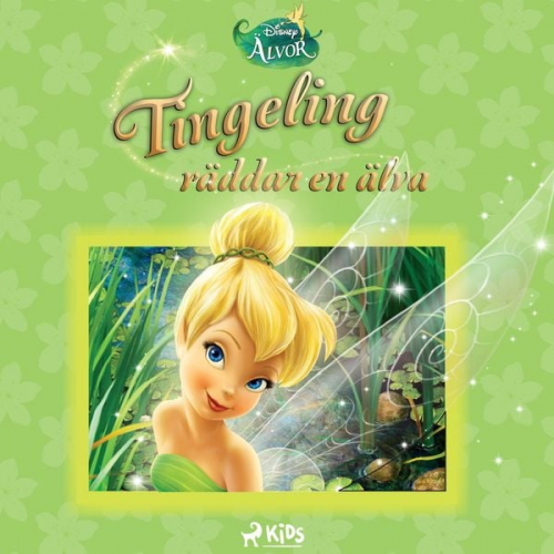 Walt Disney - Disney Älvor – Tingeling räddar en älva