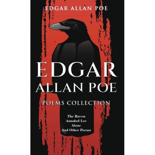 Edgar Allan Poe - Edgar Allan Poe Poems Collection