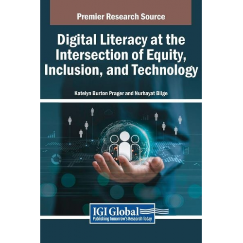 Digital Literacy at the Intersection of Equity, Inclusion, and Technology