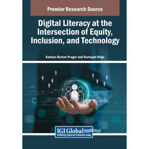 Digital Literacy at the Intersection of Equity, Inclusion, and Technology