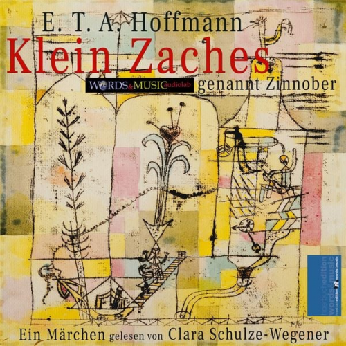 E.T.A. Hoffmann - Klein Zaches, genannt Zinnober: