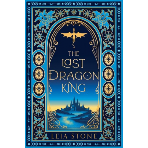 Leia Stone - The Last Dragon King