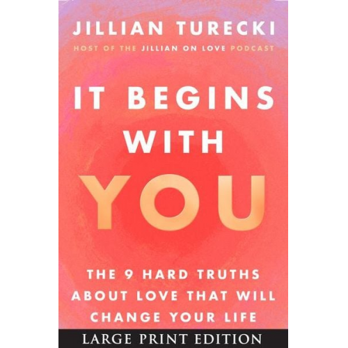 Jillian Turecki - It Begins with You