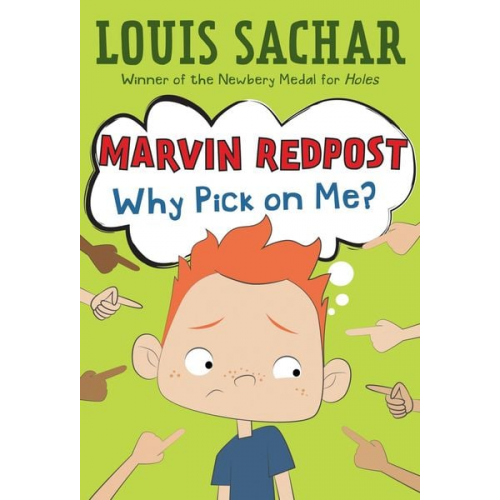 Louis Sachar - Why Pick on Me?