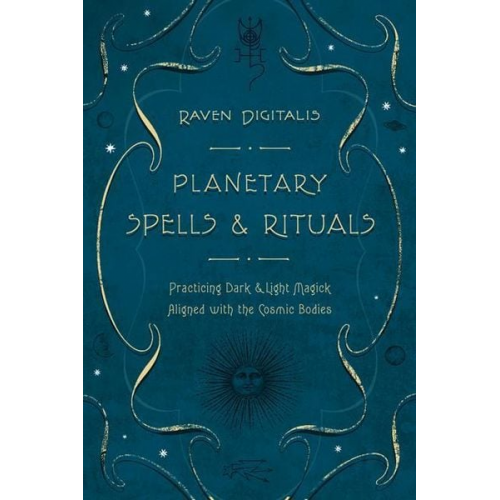 Raven Digitalis - Planetary Spells & Rituals