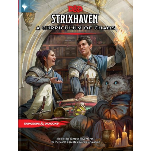 Sean Wallace Roby James Dragons - Strixhaven: Curriculum of Chaos (D&d/Mtg Adventure Book)