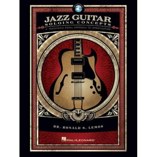 Ronald Lemos - Jazz Guitar Soloing Concepts: A Pentatonic Modal Approach to Improvisation Book/Online Audio [With CD (Audio)]