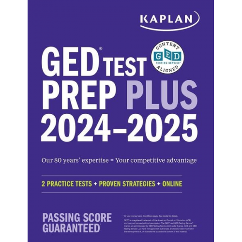 Caren Van Slyke - GED Test Prep Plus 2024-2025: Includes 2 Full Length Practice Tests, 1000+ Practice Questions, and 60+ Online Videos