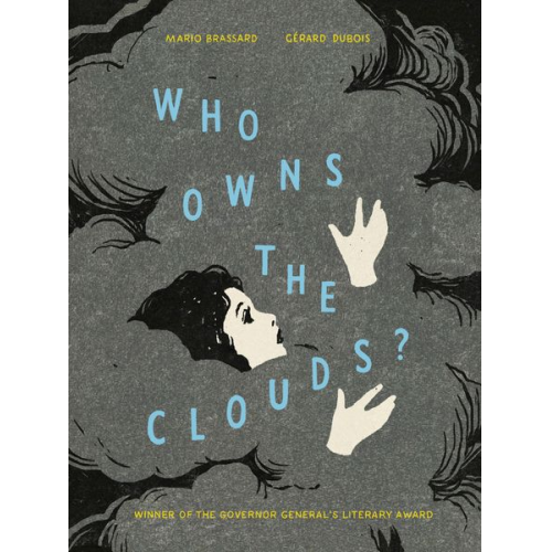 Gerard Dubois Mario Brassard - Who Owns The Clouds?