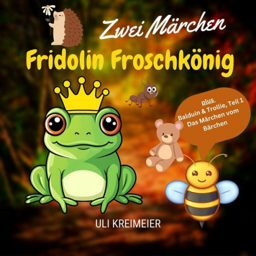 Uli Kreimeier - Fridolin Froschkönig