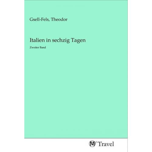 Italien in sechzig Tagen