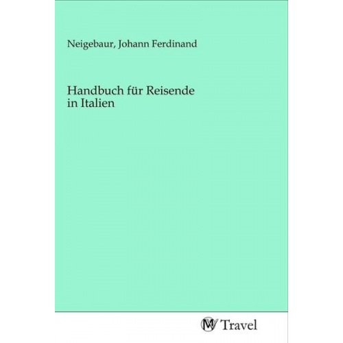 Handbuch für Reisende in Italien