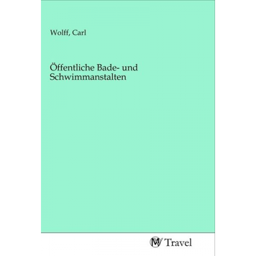 Öffentliche Bade- und Schwimmanstalten