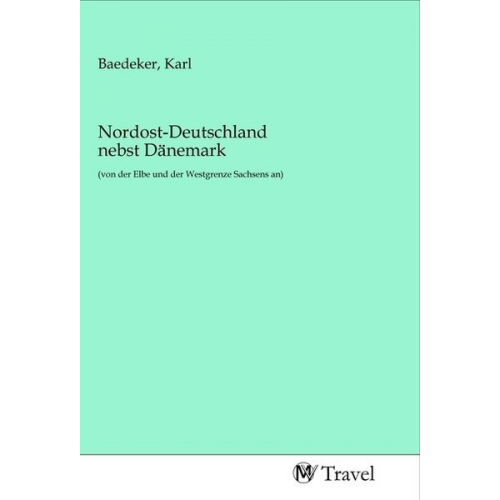 Nordost-Deutschland nebst Dänemark