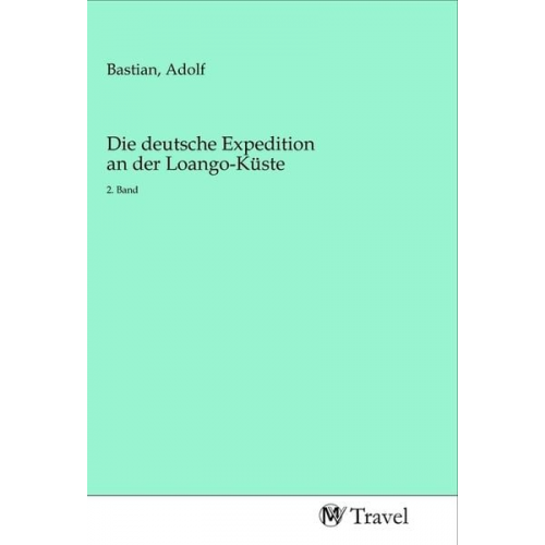 Die deutsche Expedition an der Loango-Küste