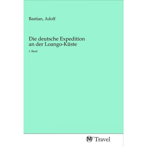 Die deutsche Expedition an der Loango-Küste