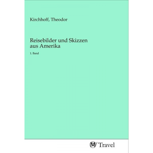 Reisebilder und Skizzen aus Amerika