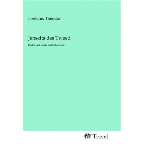 Jenseits des Tweed