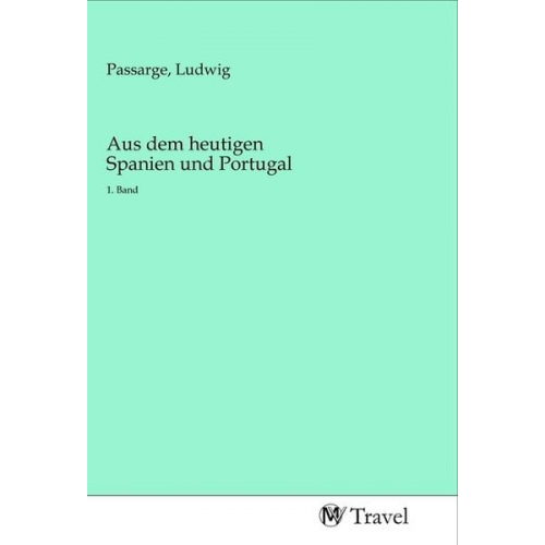 Aus dem heutigen Spanien und Portugal