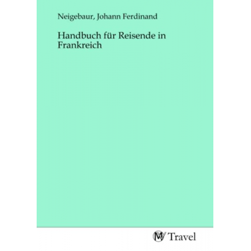 Handbuch für Reisende in Frankreich