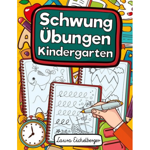 Laura Eichelberger - Schwungübungen Kindergarten