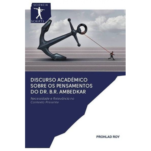 Prohlad Roy - Roy, P: Discurso académico sobre os pensamentos do Dr. B.R.