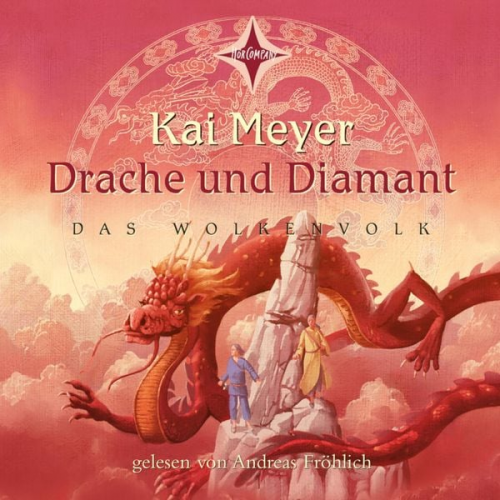 Kai Meyer - Drache und Diamant