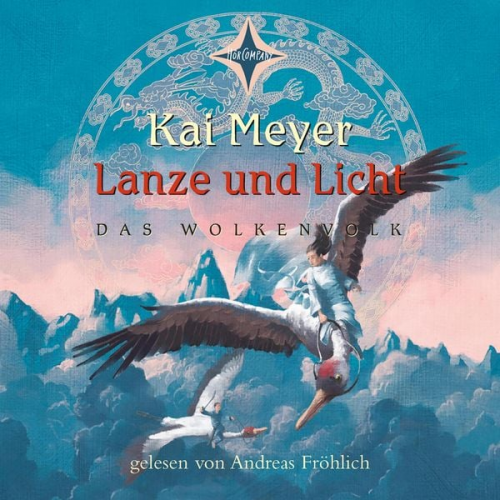 Kai Meyer - Lanze und Licht