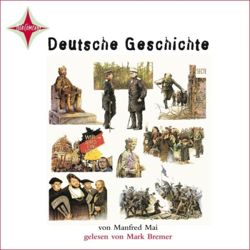 Manfred Mai - Deutsche Geschichte