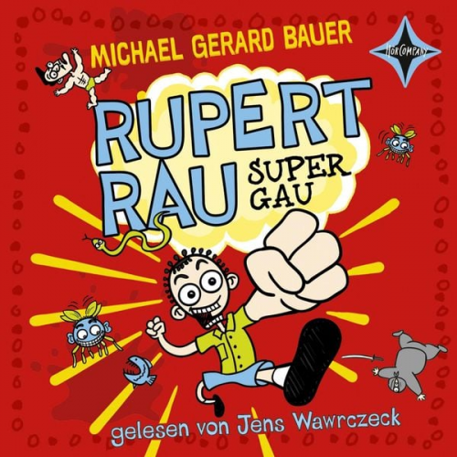 Michael Gerard Bauer - Rupert Rau Super-Gau