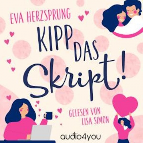 Eva Herzsprung - Kipp das Skript!