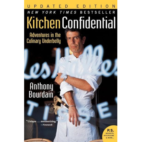 Anthony Bourdain - Kitchen Confidential