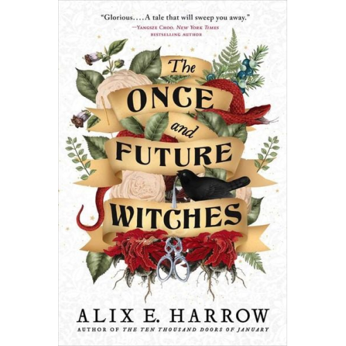 Alix E. Harrow - The Once and Future Witches