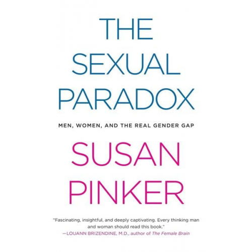 Susan Pinker - The Sexual Paradox