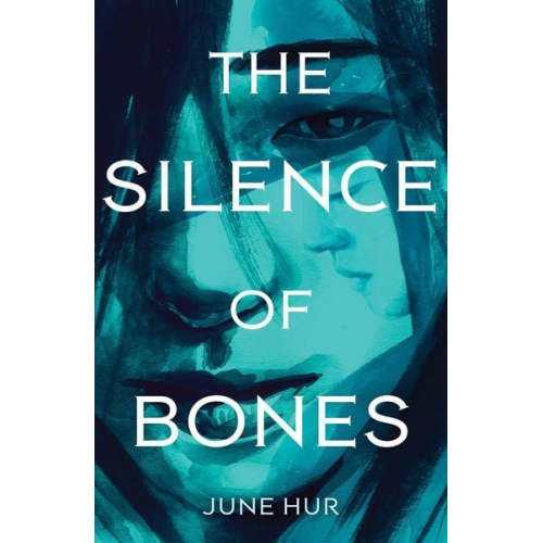 June Hur - Silence Of Bones